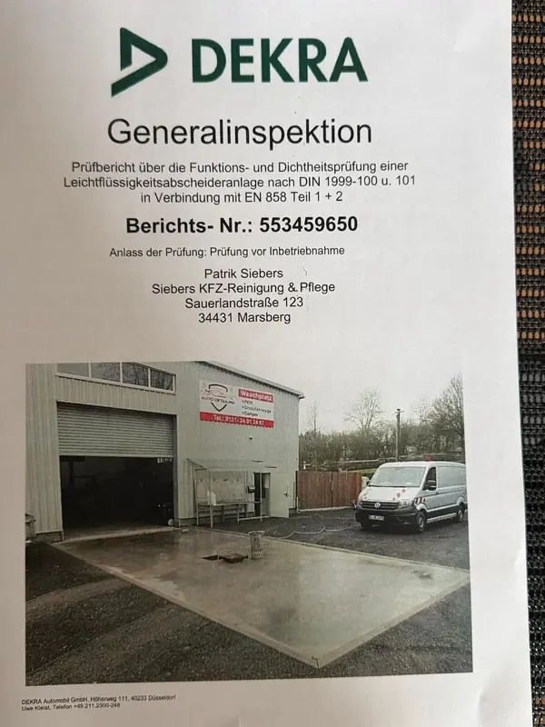 DEKRA-Prüfbericht zur Generalinspektion der Abscheideranlage am Waschplatz der KFZ-Aufbereitung Siebers